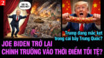 VL2-10.05: Joe Biden trở lại chính trường vào thời điểm tồi tệ nhất?