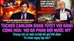 VL1-23.06: Tucker Carlson đoạn tuyệt với đảng Cộng hòa: “Họ đã phản bội nước Mỹ”