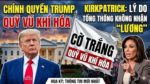 Chính quyền Trump treo cờ trắng “quỹ vũ khí hóa”. Kirkpatrick: Lý do Tổng thống không nhận “lương”