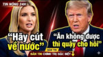 Ivanka Trump “Hãy cút về nước”. Trump “Ăn không được thì quậy cho hôi “
