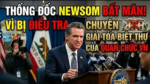 Thống đốc Gavin Newsom bất mãn vì bị điều tra. Chuyện giải tỏa biệt thự của quan chức VN