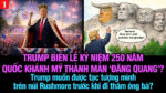 VL1-02.07: Trump muốn được tạc tượng mình trên núi Rushmore trước khi đi thăm ông bà?
