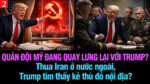 VL2-07.07: Quân đội Mỹ đang quay lưng lại với Trump?