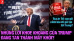 VL2-14.07: Những lời khoe khoang của Trump đang tan thành mây khói?