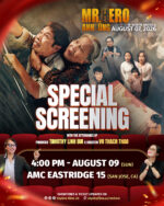 SAN JOSE RA MẮT PHIM “ANH HÙNG” TẠI RẠP AMC EASTRIDGE MALL NGÀY 09/8/2026.