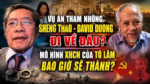 Vụ án tham nhũng Sheng Thao – David Duong đi về đâu? Mô hình XHCN của Tô Lâm bao giờ sẽ thành?