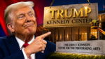 TRUMP THÈM KHÁT TÌM CÁCH GẮN TÊN LÊN BẢNG HIỆU TRUNG TÂM KENNEDY