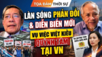 Làn sóng phản đối “ca nô” & Diễn biến mới quanh vụ việc Việt kiều Quỳnh Tâm tại VN