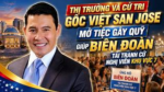 Thị trưởng và cử tri gốc Việt San Jose mở tiệc gây quỹ giúp Biên Đoàn tái tranh cử Nghị viên KV7