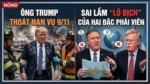 Ông Trump thoát nạn vụ 9/11 và sai lầm “lố bịch” của hai đặc phái viên