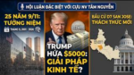 Hội luận với cựu NV Tâm Nguyên: 25 năm vụ 9/11, lời hứa $5.000 của Trump và bầu cử D7 San Jose