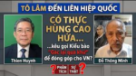 Tô Lâm đến LHQ. Có thực Hùng Cao hứa sẽ kêu gọi kiều bào ” Gác lại quá khứ” đóng góp cho VN?