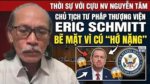 Thời sự với Cựu NV Nguyễn Tâm: Chủ tịch Tư pháp Thượng viện Eric Schmitt bẽ mặt vì cú “hớ nặng”